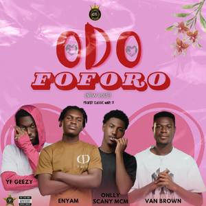 Odo Foforo (New Love)