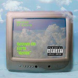 Heaven On Earth (feat. David)