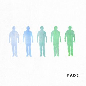 Fade