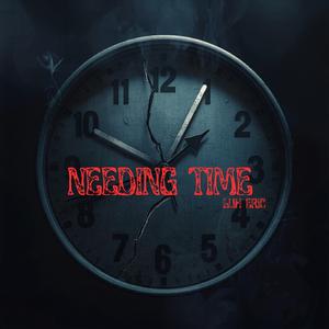 Needing Time