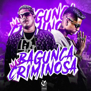 Bagunça nas Criminosa