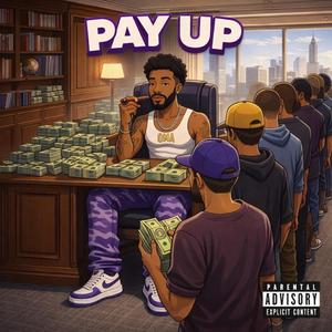 Pay Up