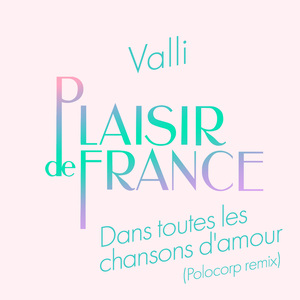 Dans toutes les chansons d'amour (Polocorp Remix)