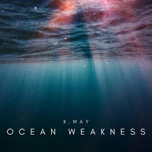 OCEAN WEAKNESS
