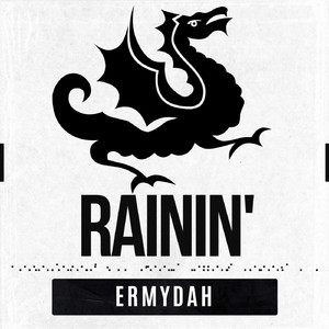 Rainin'