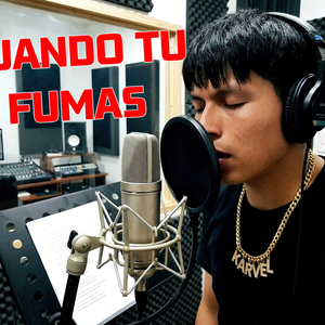 Cuando Tu Fumas
