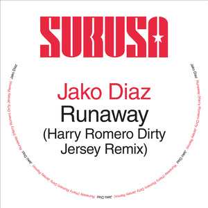 Runaway (Harry Romero Dirty Jersey Extended Remix)