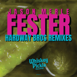 Fester (Hardway Bros Dalston Housin' Authority Remix)