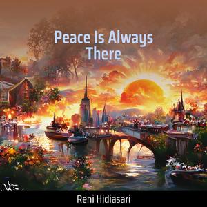 Peace Is Always There