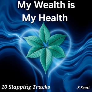 Rise and Thrive (My Wealth is My Health)