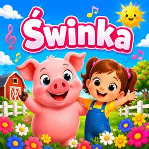 Świnka chrumka chrum chrum