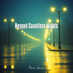 Beyond Countless Nights
