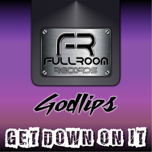 Get Down On It (Original Mix)