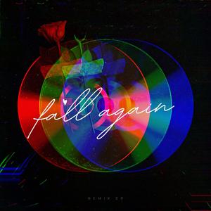 Fall Again (Celso Fabbri Remix)