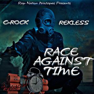 Race Against Time (feat. C-Rock & Rekless)