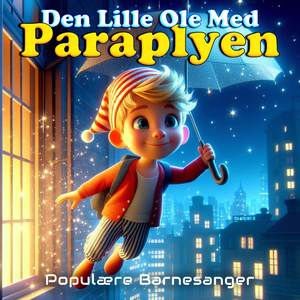 Den Lille Ole Med Paraplyen