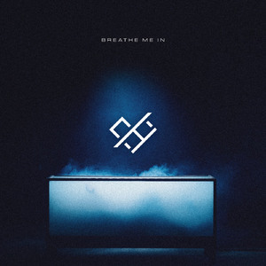 Breathe Me In