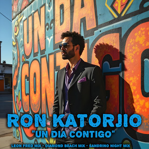 Un Dia Contigo (Leon Fred Mix)