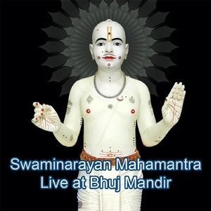Swaminarayan Mahamantra Dhun (Live at Bhuj Mandir)