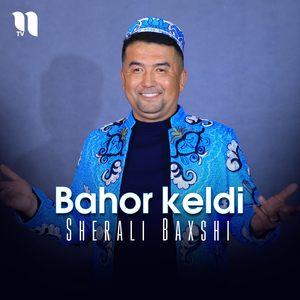 Bahor keldi