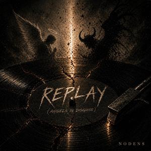 Replay (Angels in Disguise)