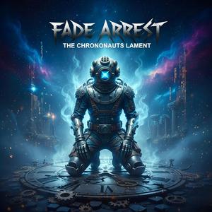 The Chrononauts Lament