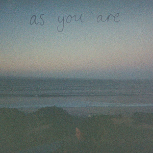 as you are