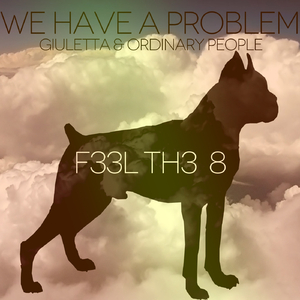 We Have A Problem (Original Mix)