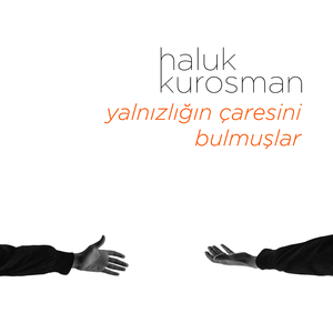Yalnızlığın Çaresini Bulmuşlar