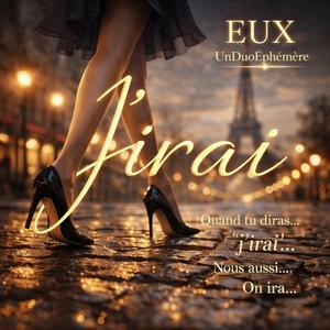 J'irai (feat. Marie-Claude Petit)
