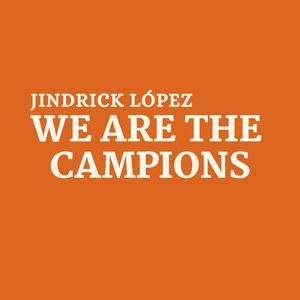 We Are The Champions
