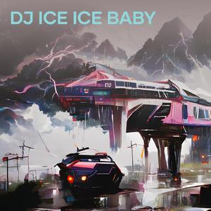 Dj Ice Ice Baby