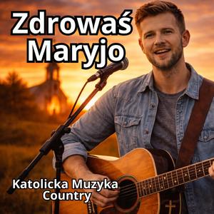 Zdrowaś Maryjo