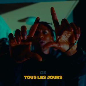 TOUS LES JOURS (feat. GS PMB)