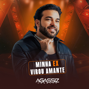 Minha Ex Virou Amante