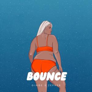 Bounce (feat. Zephyr)