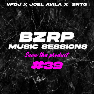 Bzrp (Music Sessions) Snow Tha Product, Vol. 39
