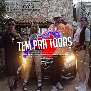 Tem pra todas (feat. Richard Melo & Yago L13)