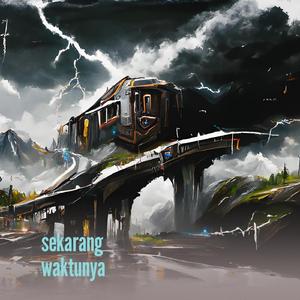 Sekarang Waktunya