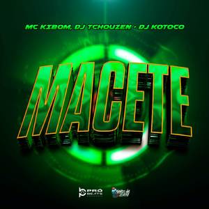 MACETE