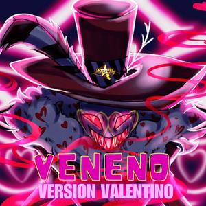VENENO (Version Valentino - Cover Español Hazbin Hotel)