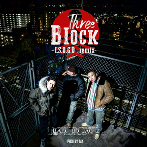 Three Block (I.S.O.G.O remix)