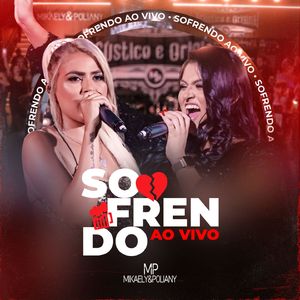 Sofrendo Ao Vivo (Ao Vivo)