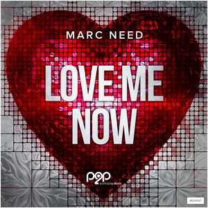 Love Me Now (Marc Need Remix Edit)