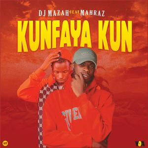Kunfaya Kun (feat. Mahraz Number 1)
