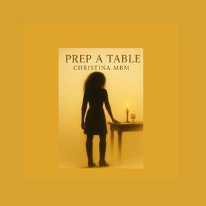 Prep A Table