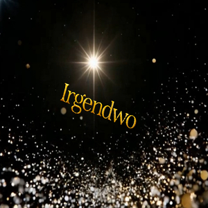 Irgendwo