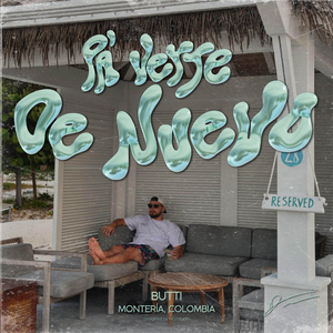 Pa’ Verte De Nuevo