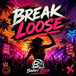Break Loose