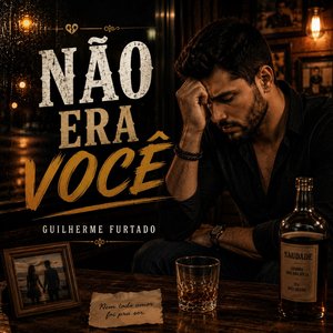 Não era você